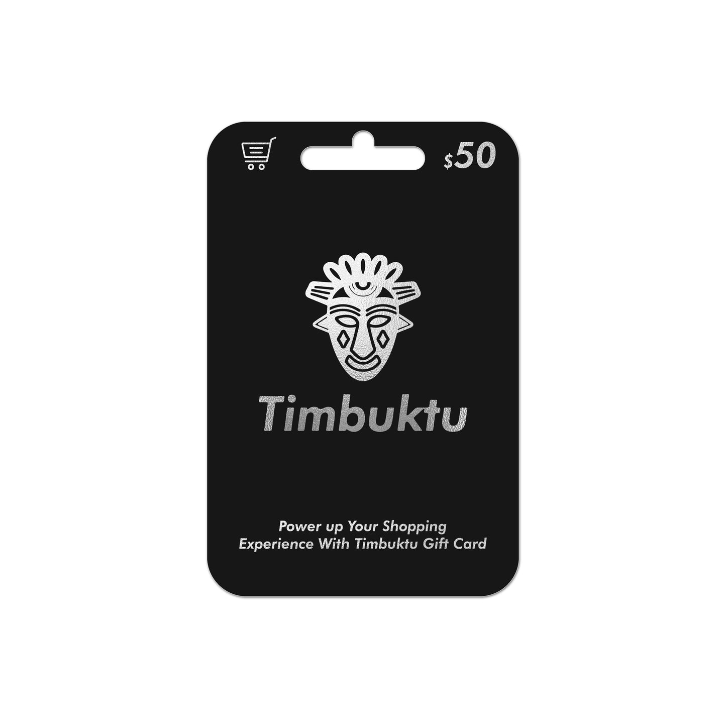 Timbuktu Gift Card